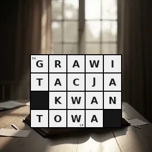 Hasło krzyżówkowe grawitacja kwantowa - grawitacja kwantowa – rozwiązanie, synonimy, podpowiedzi i definicje krzyżówkowe